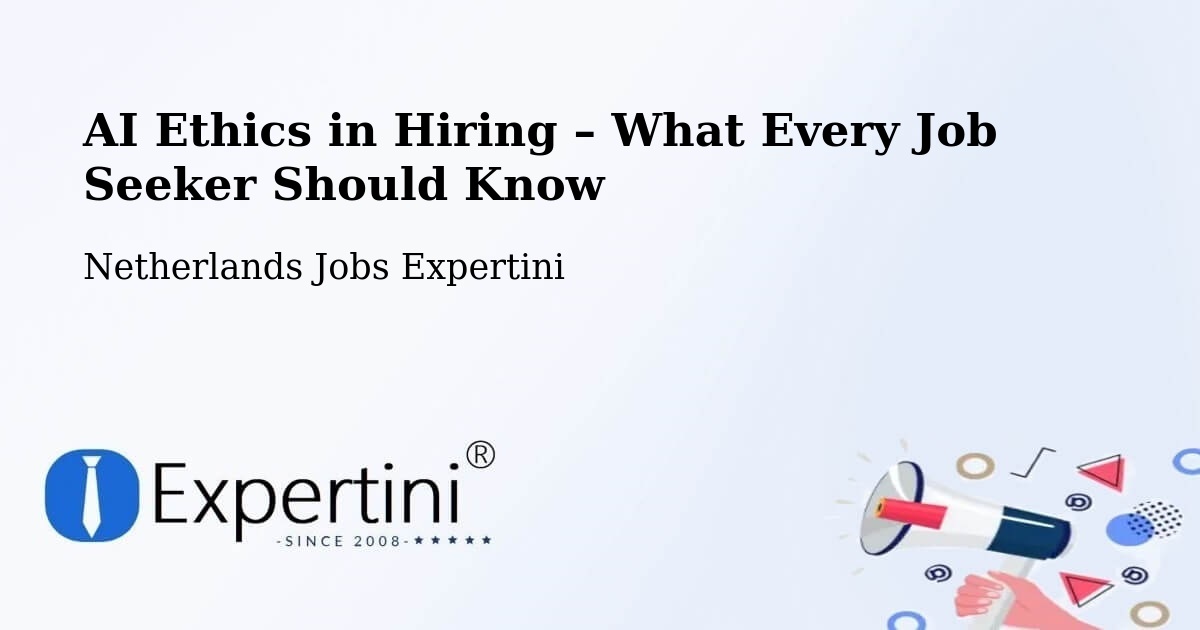 AI Ethics in Recruitment & Hiring – Bergen - Bergen, Netherlands Jobs Expertini